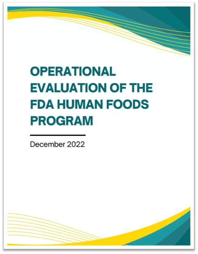 Operational Evaluation of Human Foods Program