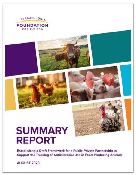 Establishing a Draft Framework for a Public-Private Partnership to Support the Tracking of Antimicrobial Use in Food-Producing Animals